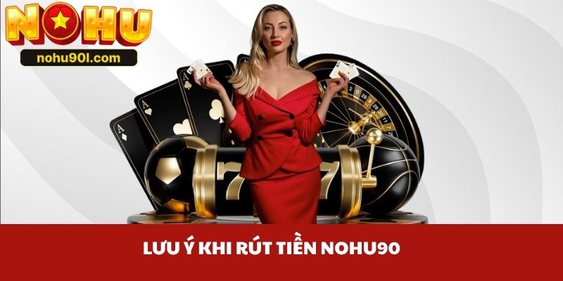 Hội viên cẩn thận trước những trường hợp được quy định bởi Nohu90